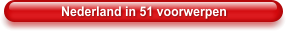 Nederland in 51 voorwerpen